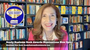 Goody Business Book Awards Founder Liz H. Kelly announces that the 2024 book award nominations are now open for any book published within 5 years (2020 - 2024).