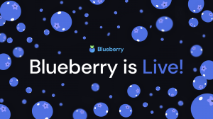 Blueberry is Live!