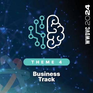 WWDVC 2024 Theme 4 - Business Track