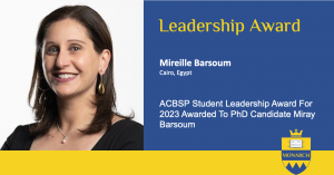 Miray Barsoum 2023 ACBSP Student Leadership Award Recipient