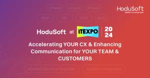 HoduSoft at IT EXPO’24: Accelerating YOUR CX & Enhancing Communication for YOUR TEAM & CUSTOMERS