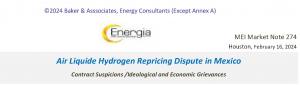 Market Note 274 - Title of report "Air Liquide Hydrogen Repricing Dispute in Mexico"