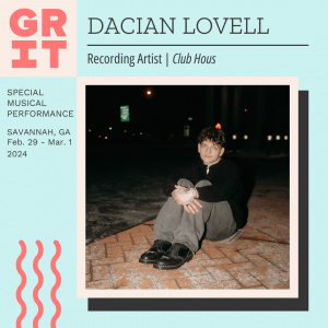 Dacian Lovell - special musical performer at GRIT Conference 2024 graphic