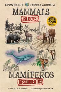 a cover image of Mammals Unlocked / Mamíferos descubiertos