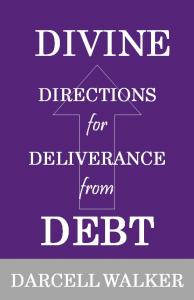 Divine Directions for Deliverance from Debt uses a Biblical story to show how entrepreneurship is a way out of debt.