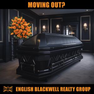 The caption moving out? Followed by image of coffin in a funeral home with orange flowers, black walls and black casket.