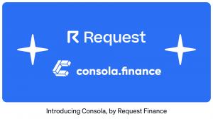 Introducing Consola, by Request Finance