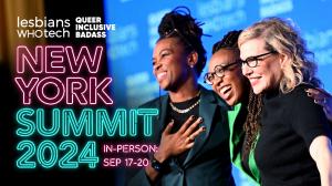 Lesbians Who Tech & Allies Summit with Amber Hikes, Kelly Robinson, and Debbie Millman.