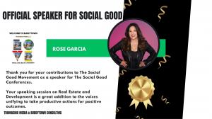 Rose Garcia Official Speaker for Social Good for Real Estate, Development, and Construction