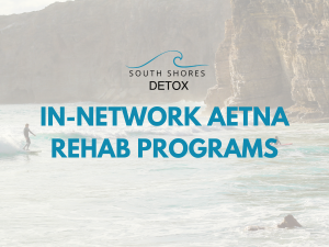 A beach image shows the concept of South Shores Detox accepting Aetna California in-network for rehab coverage