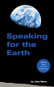 The Speaking for the Earth Book Cover showing a picture of the Earth and the Moon