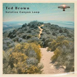 Ted Brown - Solstice Canyon Loop Cover