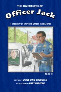 Blue background for front cover of 6x9 sized paperback which contains an illustration showing Officer Jack in uniform and with clipboard at the driver side window of a stopped car talking to the driver.  Officer Kate stands on guard at the rear bumper of