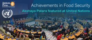 Akshaya Patra ft. at United Nations - Achievements in Food Security