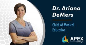 Dr. Ariana DeMers, Orthopaedic Surgeon, APEX Biologix Chief of Medical Education