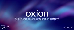 Oxion AI-powered antenna integration platform