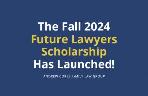 Wheaton Family Law Firm Re-Launches Generous Scholarship Opportunity for Fall 2024 Law Students