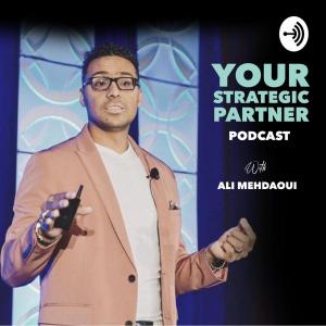 Ali's Your Strategic Partner Podcast Available Everywhere You Listen to Your Favorite Podcast
