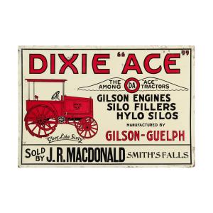 Canadian Gilson, Guelph Dixie "Ace" Tractors sign from the 1910s, an embossed lithographed single-sided tin sign, 13 ¾ inches by 20 inches (CA$7,670).