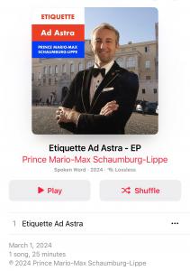 Etiquette is the New Audio Book sensation by the pope of fine manners H.H. Dr. Prince Mario-Max Schaumburg-Lippe