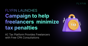 FlyFin, the world's #1 AI and CPA tax preparation and filing service, launched a new campaign to educate freelancers and self-employed individuals about potential IRS penalties.
