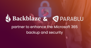 Parablu announced today a new partnership with Backblaze, a leading specialized storage cloud, enabling businesses reliant on the Microsoft M365 ecosystem with a more secure and easy storage solution for their operations’ critical data.