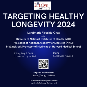 Kitalys Institute's Targeting Healthy Longevity 2024 Inaugural Session Details and Registration Link