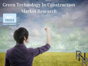 Green Technology In Construction, Green Technology In Construction market, Green Technology In Construction market research, Green Technology In Construction market report, Green Technology In Construction market analysis, Green Technology In Construction