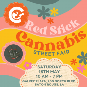 Red Stick Cannabis Street Fair - Baton Rouge, Louisiana