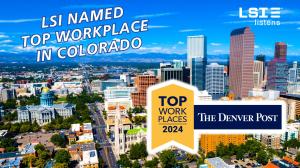 Denver Post Names LSI a Top Workplace in Colorado