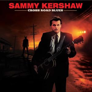 Sammy Kershaw - Cross Road Blues Cover