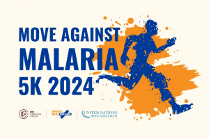 Move Against Malaria 5K 2024, una Iniciativa Global de United to Beat Malaria, una Campaña de la Fundación de las Naciones Unidas.