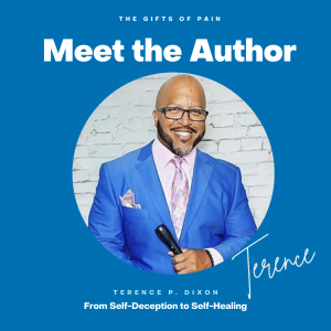 Terence Dixon - Coach T - Featured author in The Gifts of Pain