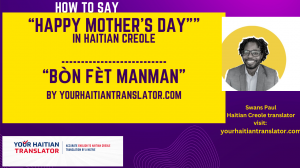 How to say Happy Mother's Day in Haitian Creole