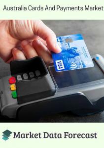 Australia-Cards-and-Payments-Market