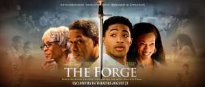 Set to debut in theaters on August 23, THE FORGE is a bold, inspirational drama about the power of mentorship that takes place in the same cinematic world as WAR ROOM, the 2015 hit film that claimed the #1 spot on the North American box office charts.