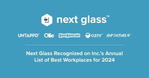 Next Glass Recognized on Inc.’s Annual List of Best Workplaces for 2024