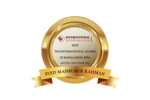 Mr. Syed Mahbubur Rahman- Best Transformational Leader in Bangladesh 2024