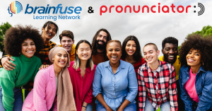 Introducing Brainfuse Learning Network & Pronunciator group of happy language learners
