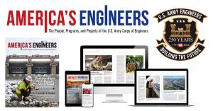 Collage of America's Engineers logo, cover image of the 2024 edition, examples of online edition, and the USACE 250 years of U.S. Army Engineers logo.