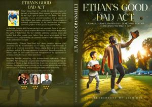 The book cover of  Ethan's Good Dad Act