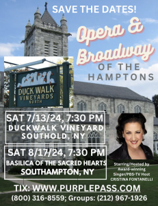 Flier graphic for the summer 2024 performances of Opera and Broadway of the Hamptons
