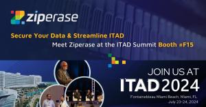 Join Ziperase at the ITAD Summit 2024 in Miami Beach Florida on July 23 - 24 at booth number F15.