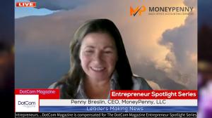 Penny Breslin, CEO, MoneyPenny, LLC, A DotCom Magazine Exclusive Interview