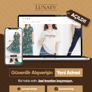 Lunaev online mağaza açılışı reklamı.