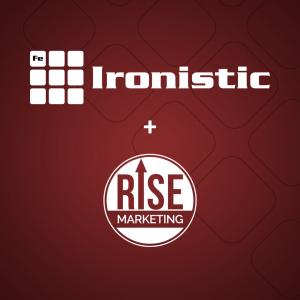 Ironistic acquires RISE Marketing