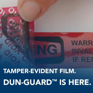 DUN-GUARD™ tamper-evident film