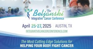 Beljanski Integrative Cancer Conference 2025