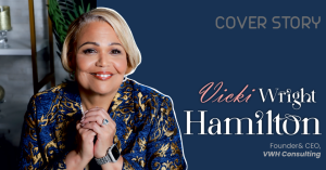 Vicki Wright Hamilton, Founder & CEO of VWH Consulting, featured on the cover of The CIO Today magazine. She is smiling, wearing a blue and gold patterned jacket, with her hands clasped in front of her. The text on the cover reads: "Cover Story: Vicki Wri