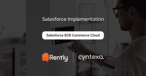 Rently Leverages Cyntexa and Salesforce to Boost User Engagement